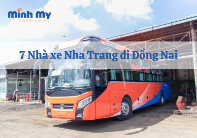 7 Nhà xe Nha Trang đi Đồng Nai