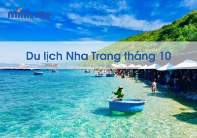 Du lịch Nha Trang tháng 10 - Thời điểm du lịch đẹp nhất năm