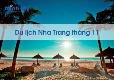 Du lịch Nha Trang tháng 11 - Các điểm đến đẹp để vivu
