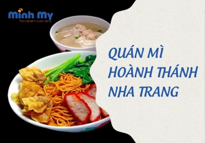 List 10 quán mì hoành thánh Nha Trang siêu ngon, siêu bổ