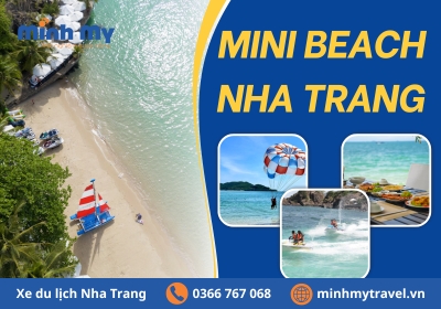 Review Mini Beach Nha Trang - Thiên đường biển vạn người mê