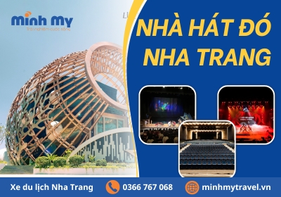 Nhà hát Đó Nha Trang - Kiến trúc độc đáo vùng biển