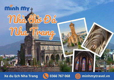 Review Nhà thờ Đá Nha Trang - Nét đẹp vượt thời gian