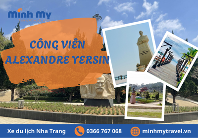 Review Công Viên Alexandre Yersin Nha Trang - nơi tưởng nhớ vị bác sĩ vĩ đại