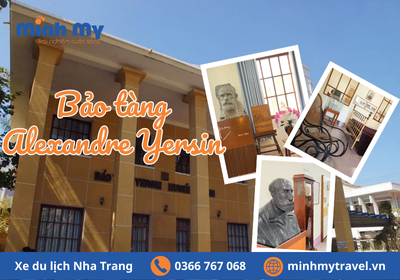 Có gì bên trong Bảo tàng Alexandre Yersin? Điểm khác biệt tại Nha Trang