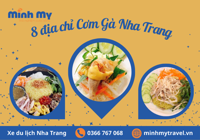 Cơm Gà Nha Trang: 8 địa chỉ Ngon, Rẻ, Đông khách nhất 2025